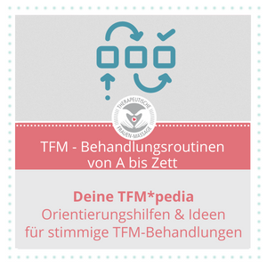 TFM-Behandlungsroutinen: die TFM*Pedia