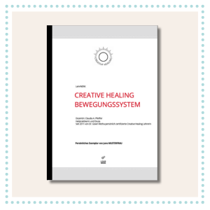 Aktuelles Creative Healing Skript - Bewegungssystem